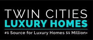 Twin Cities Luxury Homes | #1 Source for Luxury Homes $1 Million+